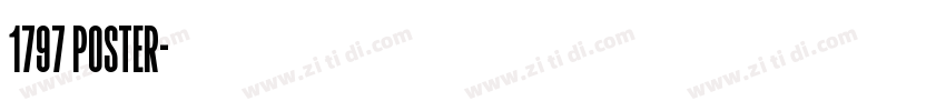 1797 POSTER字体转换